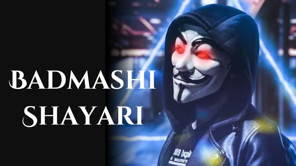 Badmashi Shayari in Hindi